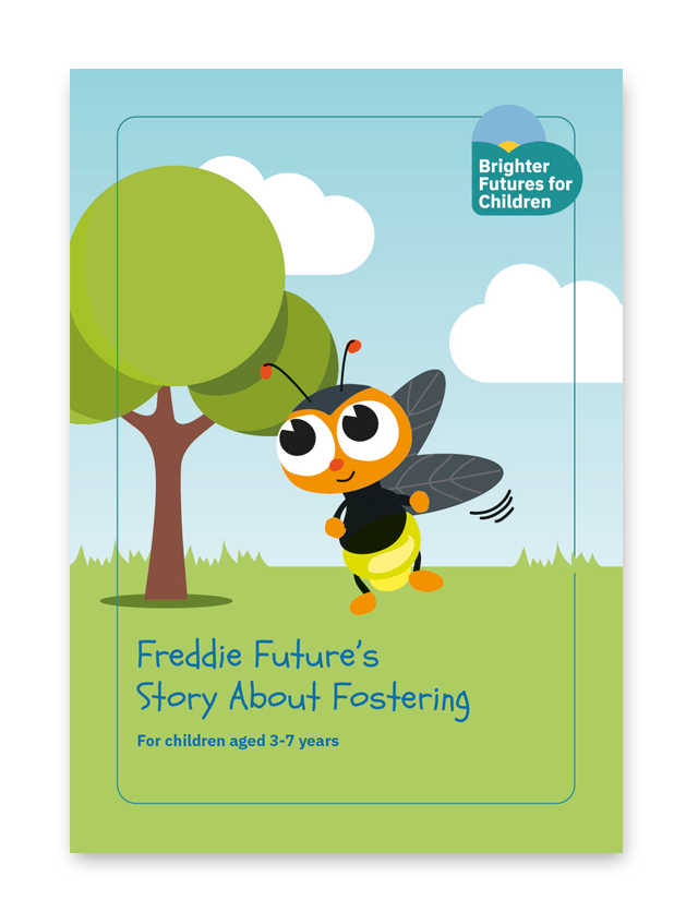Freddie Future's book for young children coming into care