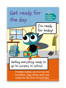 Poster of Freddie Future with messaging about getting ready for the day